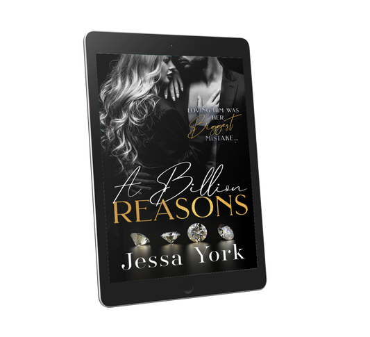 A Billion Reasons: A Dark Billionaire Mafia Romance, #3